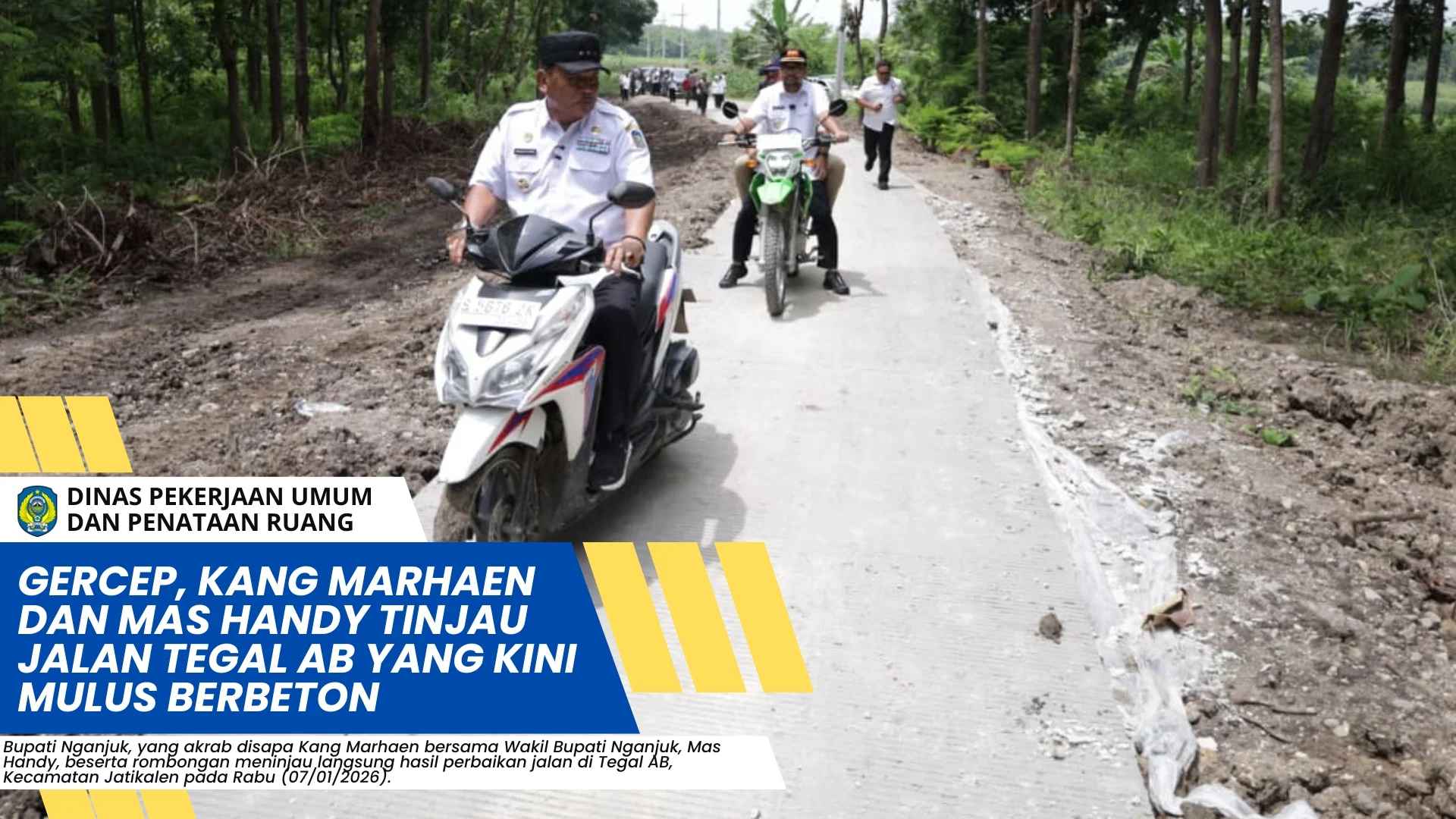 Gercep, Kang Marhaen dan Mas Handy Tinjau Jalan Tegal AB yang Kini Mulus Berbeton